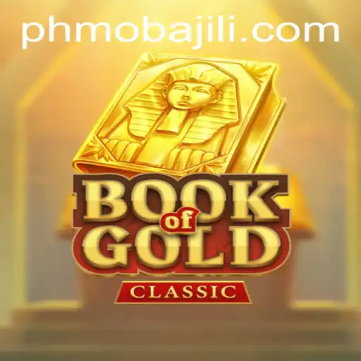 Exploring the Enchanting World of BookOfGoldClassic in PHMoba
