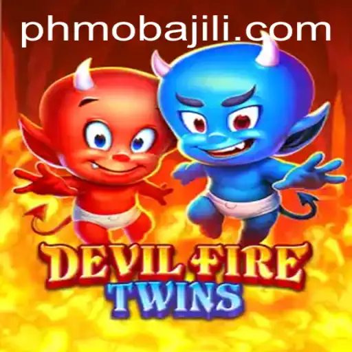 DevilFireTwins: The Exciting New PHMoba Adventure