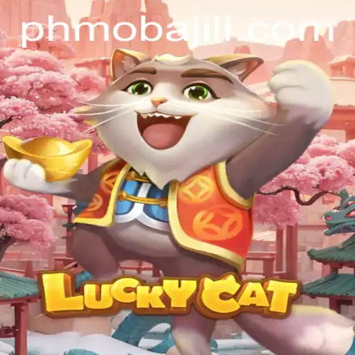 Exploring the World of LuckyCat: A New Era with PHMoba