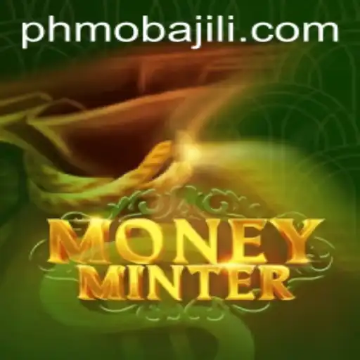 Unveiling MoneyMinter: A Deep Dive into the Innovative PHMoba Game