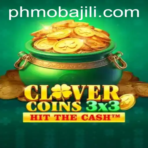 Unveiling Clovercoin3x3: A Revolution in the World of PHMoba Games