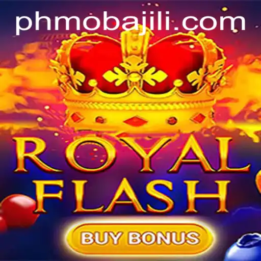 Exploring the Exciting World of RoyalFlashBuyBonus: The Ultimate PHMoba Experience