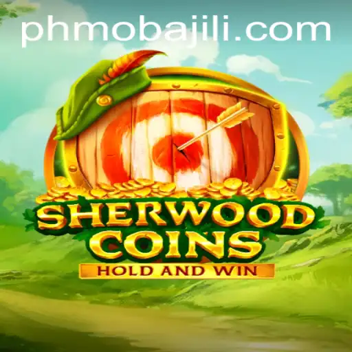SherwoodCoins: A Revolutionary PHMoba Gaming Experience