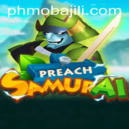 PreachSamurai: The Rising Influence of PHMoba in Modern Gaming