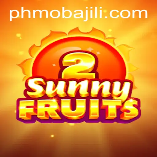 Exploring SunnyFruits2 and PHMoba: A New Era in Gaming